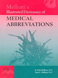 Melloni's Illustrated Dictionary of Medical Abbreviations