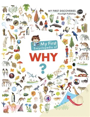 My first encyclopedia of Why...