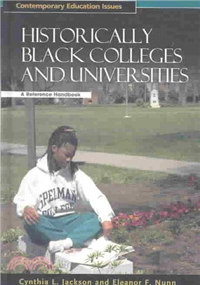 Historically Black Colleges and Universities ― A Reference Handbook