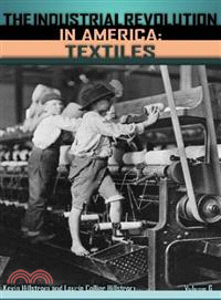 The Industrial Revolution in America—Automobiles, Mining And Petroleum, Textiles