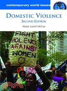 Domestic Violence: A Reference Handbook