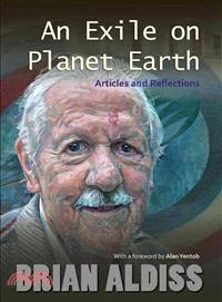 An Exile on Planet Earth ─ Articles and Reflections