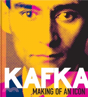 Kafka：Making of an Icon