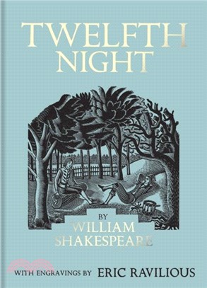 Twelfth Night：Illustrated by Eric Ravilious