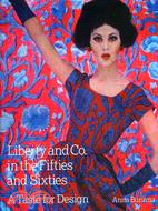 Liberty & Co. in the Fifties & Sixties [Hb]