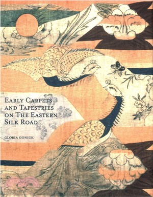 Early Carpets and Tapestries on the Eastern Silk Road