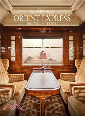 Orient Express: The Story of a Legend