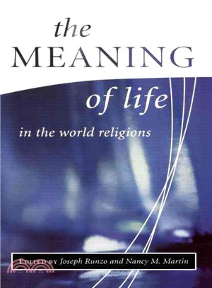 The Meaning of Life in the World Religions