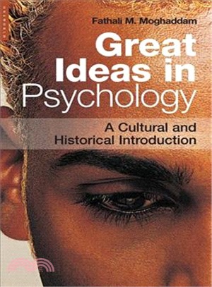 Great Ideas In Psychology ─ A Cultural And Historical Introduction