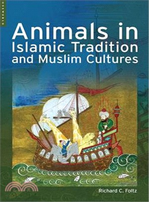 Animals in Islamic Tradition And Muslim Cultures