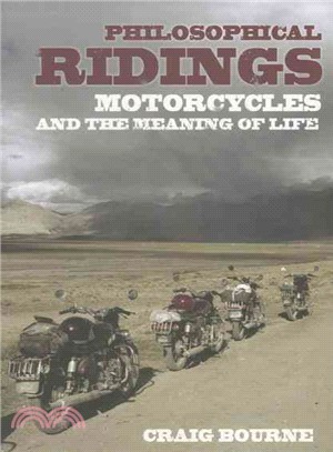 Philosophical Ridings ─ Motorcycles and the Meaning of Life