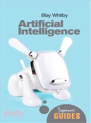 Artificial Intelligence ─ A Beginner's Guide