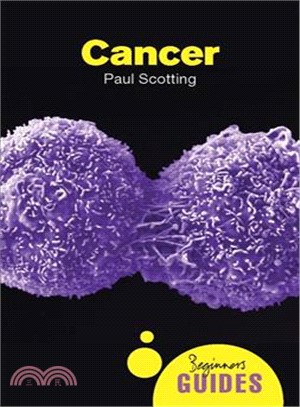 Cancer ─ A Beginner's Guide