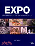 Expo ─ International Expositions 1851-2010