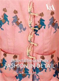 Twentieth Century Fashion in Detail