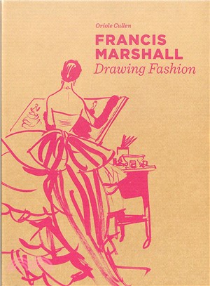 Francis Marshall ― Drawing Fashion