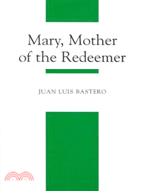 Mary, Mother of the Redeemer