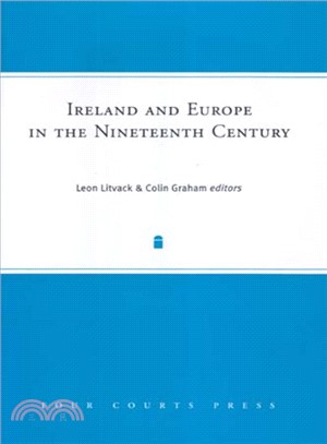 Ireland And Europe in the Nineteenth Century