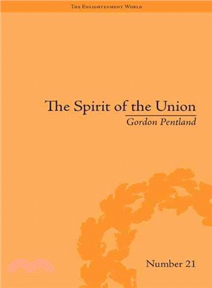 The Spiritof the Union: Popular Politics in Scotland