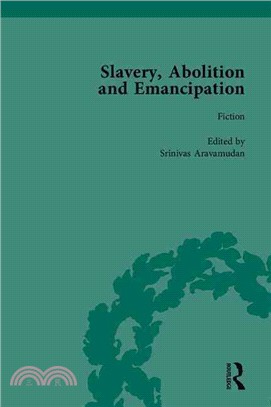 Slavery, Abolition and Emancipation ─ Writings in the British Romantic Period