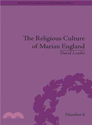 Religious Culture of Marian England