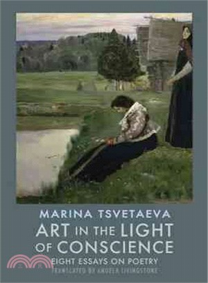 Art in the Light of Conscience ― Eight Essays on Poetry