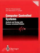 Computer Controlled Systems: Analysis and Design With Process-Orientated Models