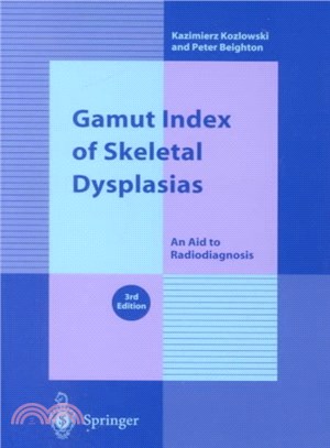Gamut Index of Skeletal Dysplasias ― An Aid to Radiodiagnosis