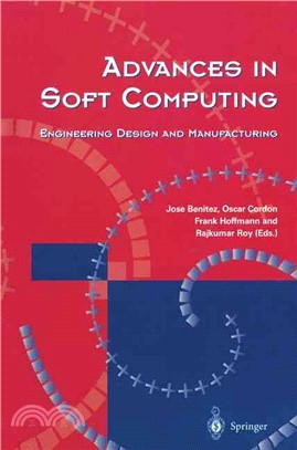 Advances in Soft Computing ― Engineering Design and Manufacturing