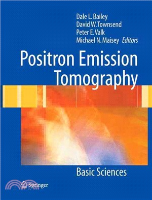 Positron Emission Tomography: Basic Sciences