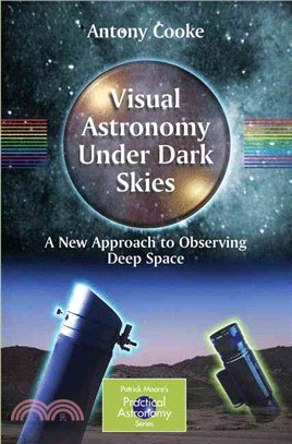 Visual Astronomy Under Dark Skies ― A New Approach To Observing Deep Space