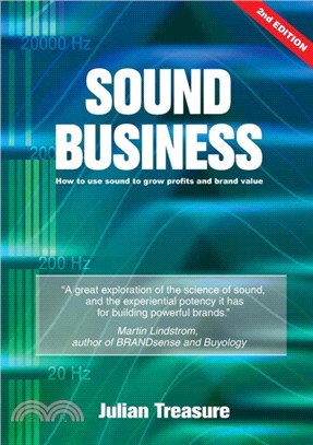 Sound Business：How to Use Sound to Grow Profits and Brand Value