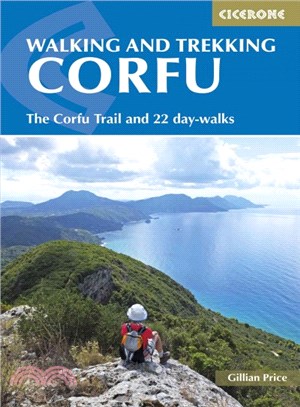 Walking and Trekking on Corfu ― The Corfu Trail and 22 Day-walks