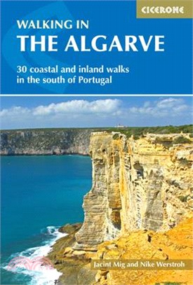 Cicerone Walking in the Algarve ― 30 Coastal and Inland Walks in the South of Portugal