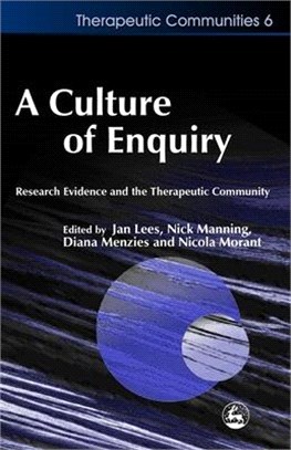 A Culture of Enquiry ― Research Evidence and the Therapeutic Community