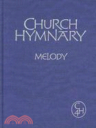 Church Hymnary: Melody
