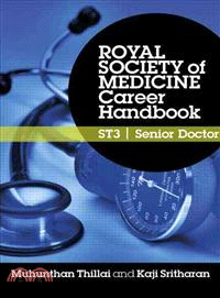 Royal Society of Medicine Career Handbook: St3 - Senior Doctor