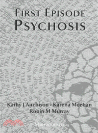 First Episode Psychosis