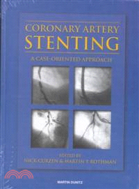 Coronary Artery Stenting：A Case-Oriented Approach