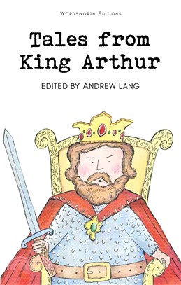 Tales from King Arthur 亞瑟王的故事