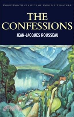 The Confessions 懺悔錄 (Wordsworth Classics of World Literature)