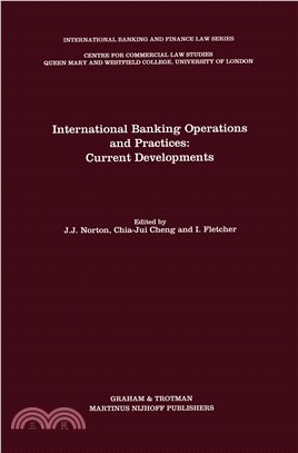 International Banking Operations and Practices: Current Developments：Current Developments