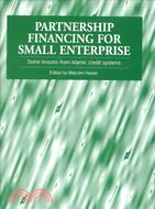Partnership Financing for Small Enterprise: Some Lessons from Islamic Credit Systems