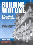 Building With Lime: A Practical Introduction