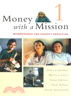 Money With a Mission: Microfinance And Poverty Reduction