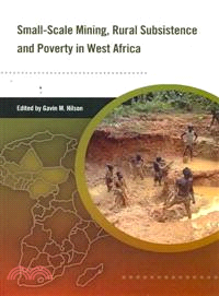 Small-Scale Mining, Rural Subsistence and Poverty in West Africa