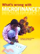 What's Wrong With Microfinance?