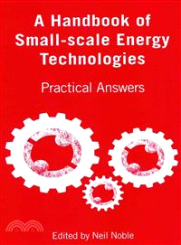 A Handbook of Small-Scale Energy Technologies—Practical Answers 1