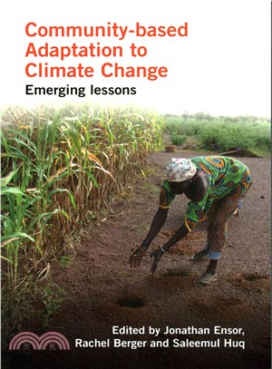 Community-Based Adaptation to Climate Change ─ Emerging Lessons