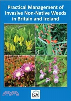 Practical Management of Invasive Non-Native Weeds in Britain and Ireland